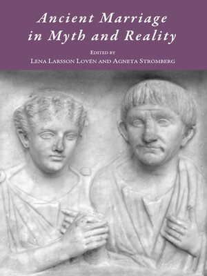 cover image of Ancient Marriage in Myth and Reality